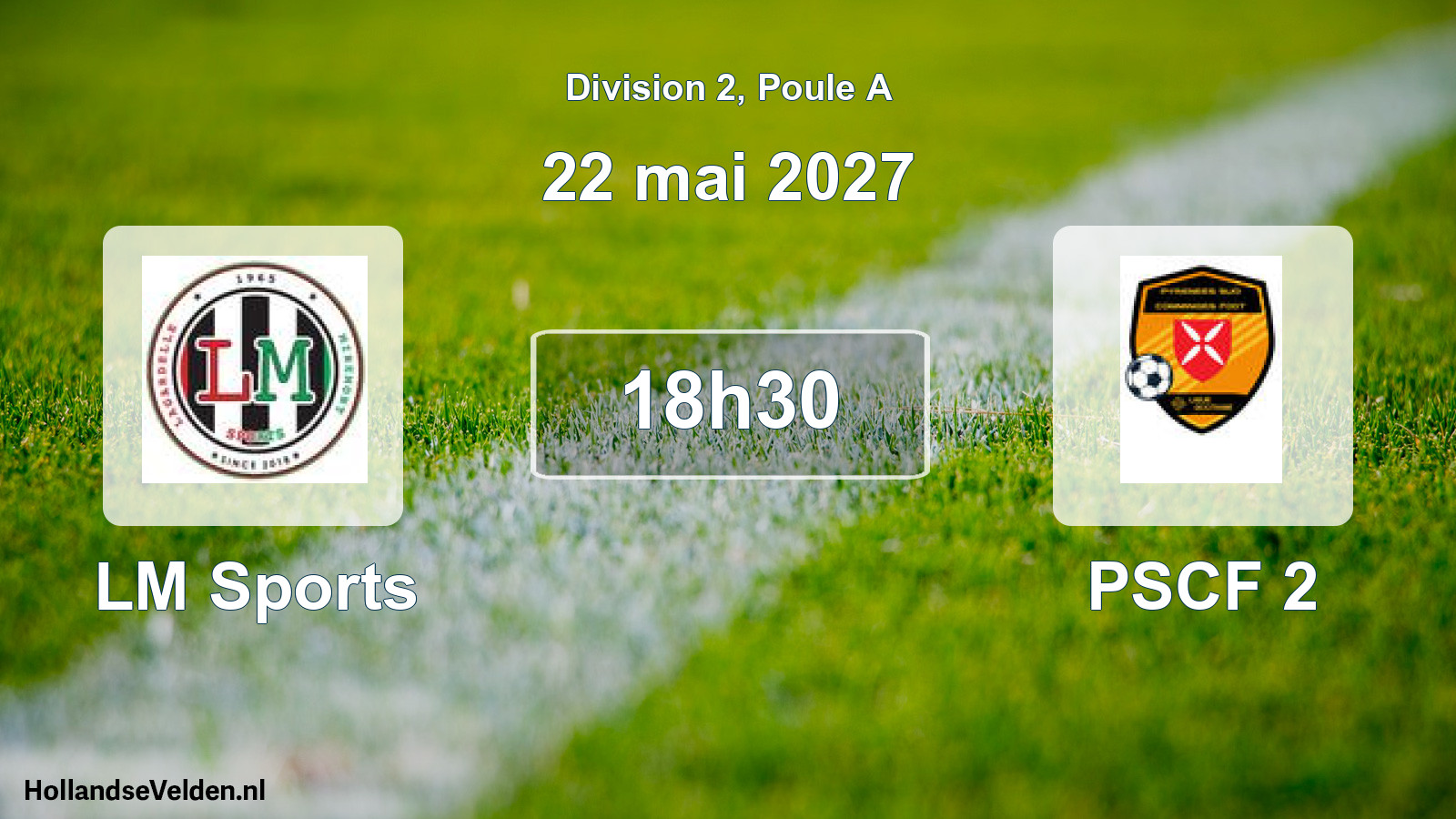 Match programmé: LM Sports - PSCF 2 (22 mai 2027)