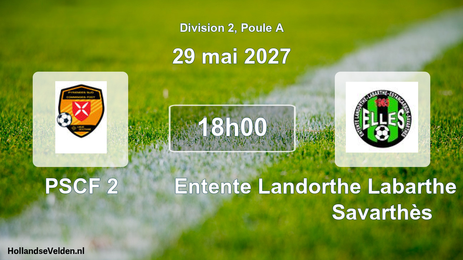 Match programmé: PSCF 2 - Entente Landorthe Labarthe Estancarbon Savarthès (29 mai 2027)