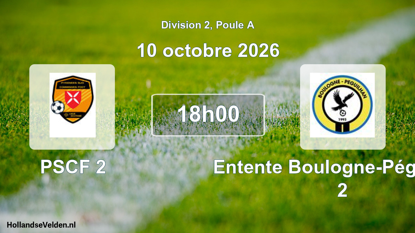 Scheduled Match: PSCF 2 - Entente Boulogne-Péguilhan 2 (10 October 2026)