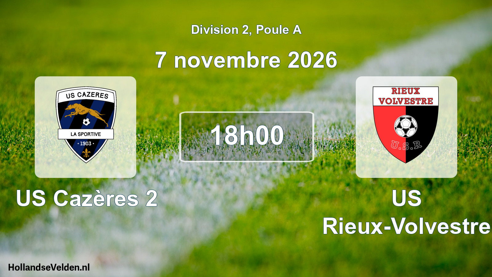 Scheduled Match: US Cazères 2 - US Rieux-Volvestre (7 November 2026)