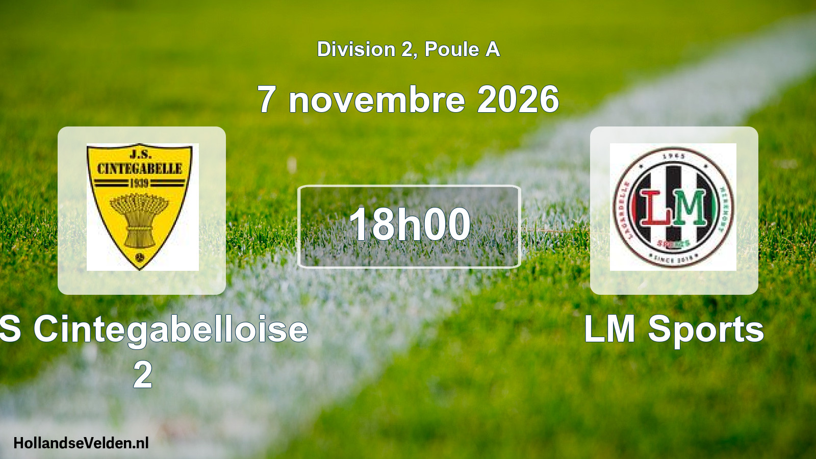 Scheduled Match: JS Cintegabelloise 2 - LM Sports (7 November 2026)