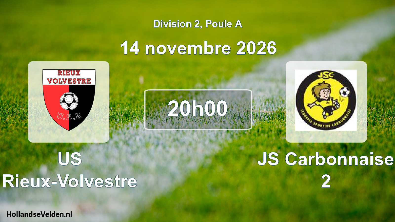 Scheduled Match: US Rieux-Volvestre - JS Carbonnaise 2 (14 November 2026)