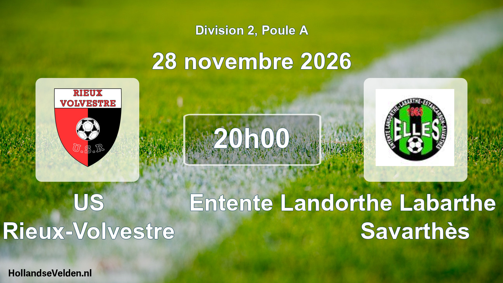 Match programmé: US Rieux-Volvestre - Entente Landorthe Labarthe Estancarbon Savarthès (28 novembre 2026)