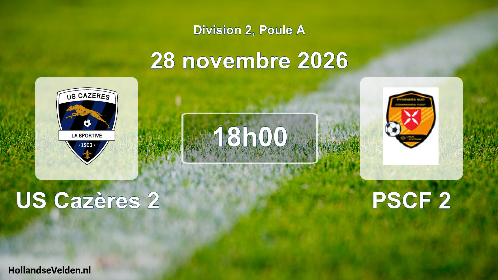 Scheduled Match: US Cazères 2 - PSCF 2 (28 November 2026)
