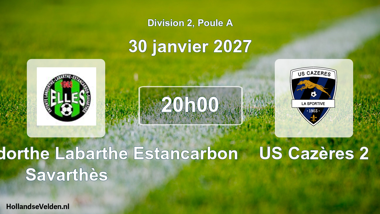 Match programmé: Entente Landorthe Labarthe Estancarbon Savarthès - US Cazères 2 (30 janvier 2027)