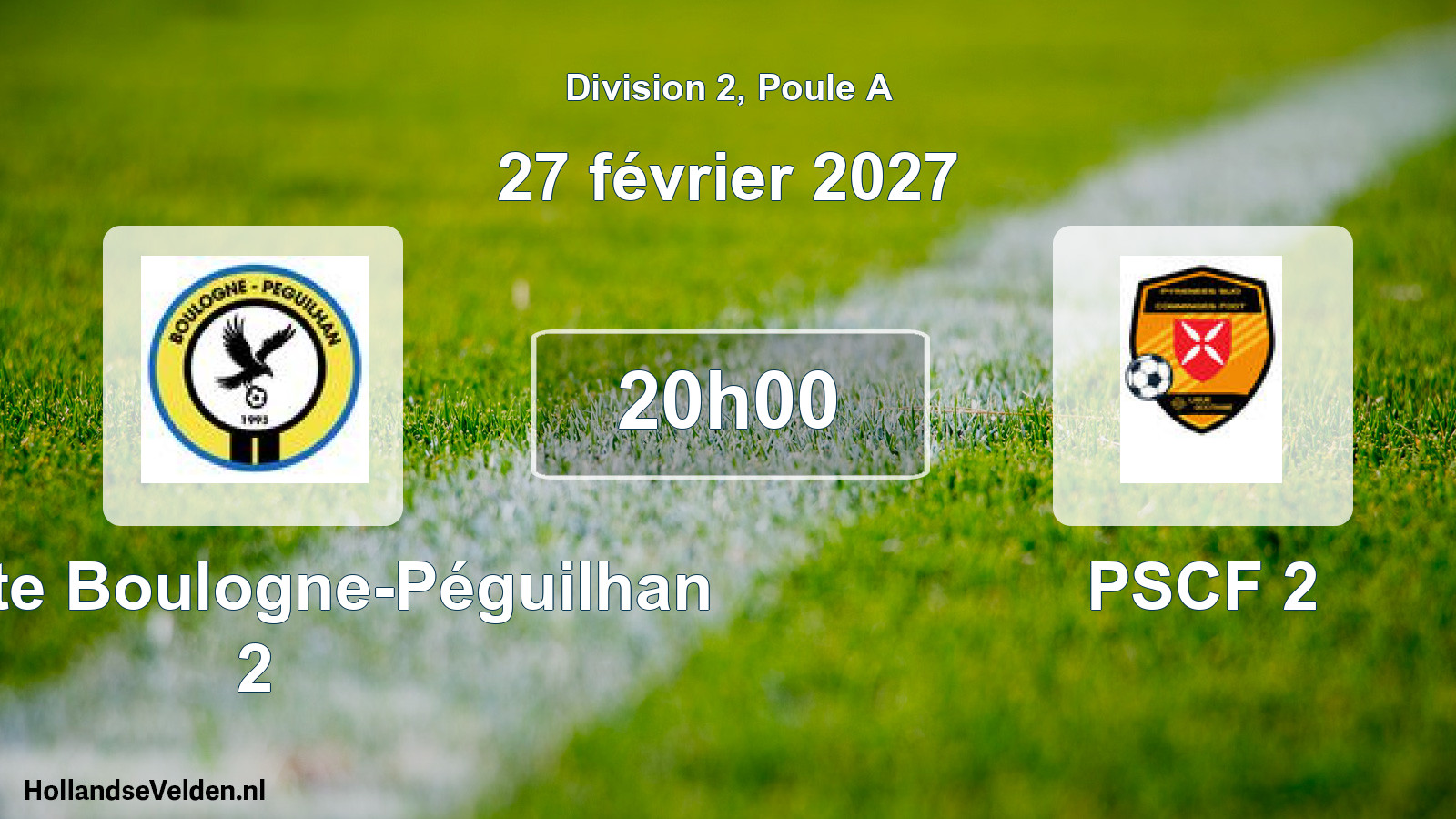 Match programmé: Entente Boulogne-Péguilhan 2 - PSCF 2 (27 février 2027)