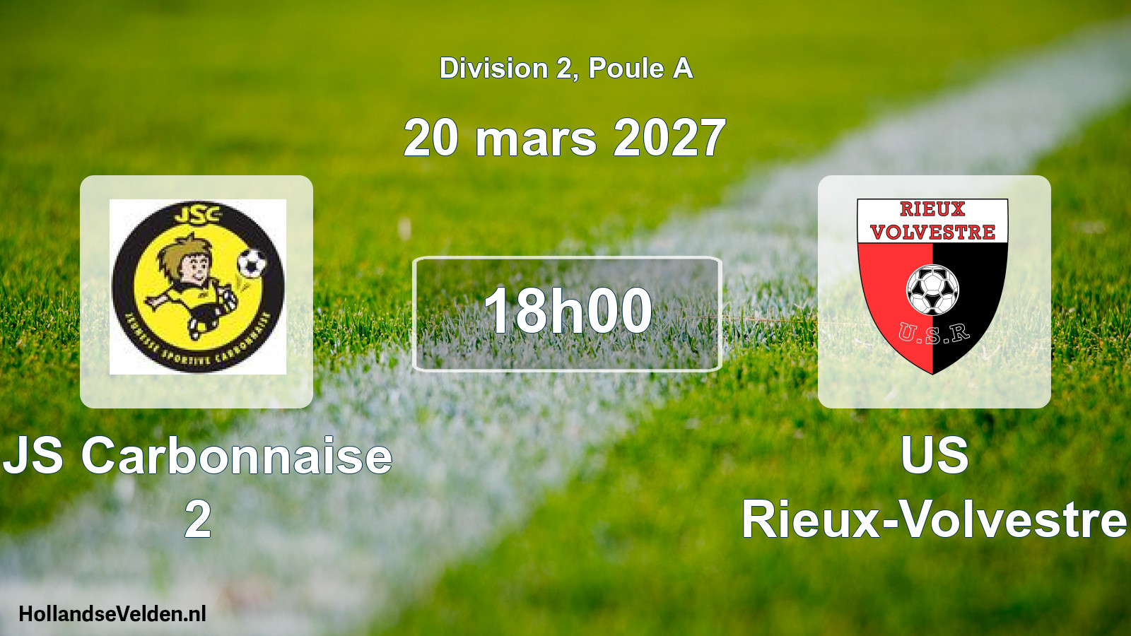 Scheduled Match: JS Carbonnaise 2 - US Rieux-Volvestre (20 March 2027)