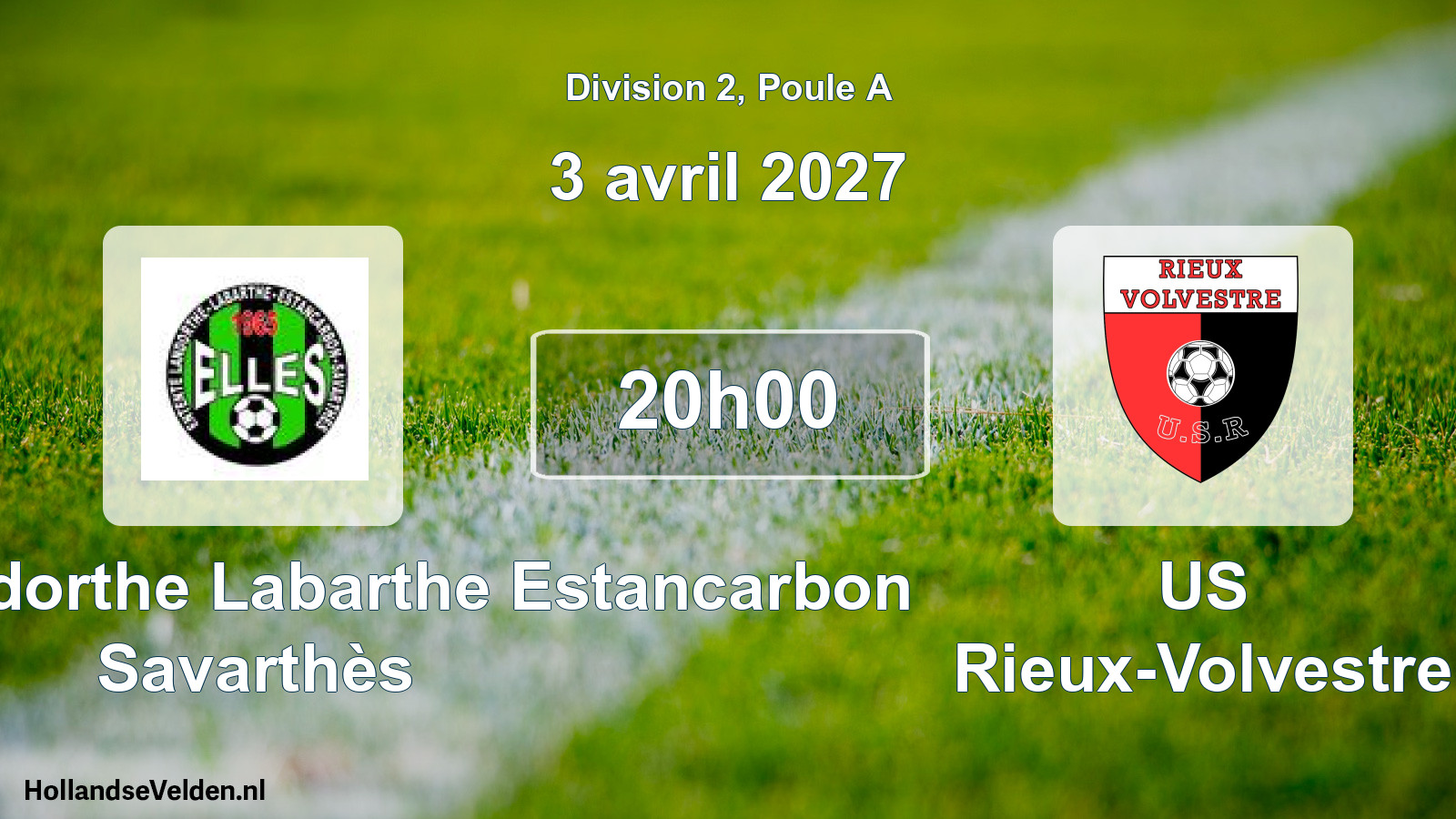 Match programmé: Entente Landorthe Labarthe Estancarbon Savarthès - US Rieux-Volvestre (3 avril 2027)