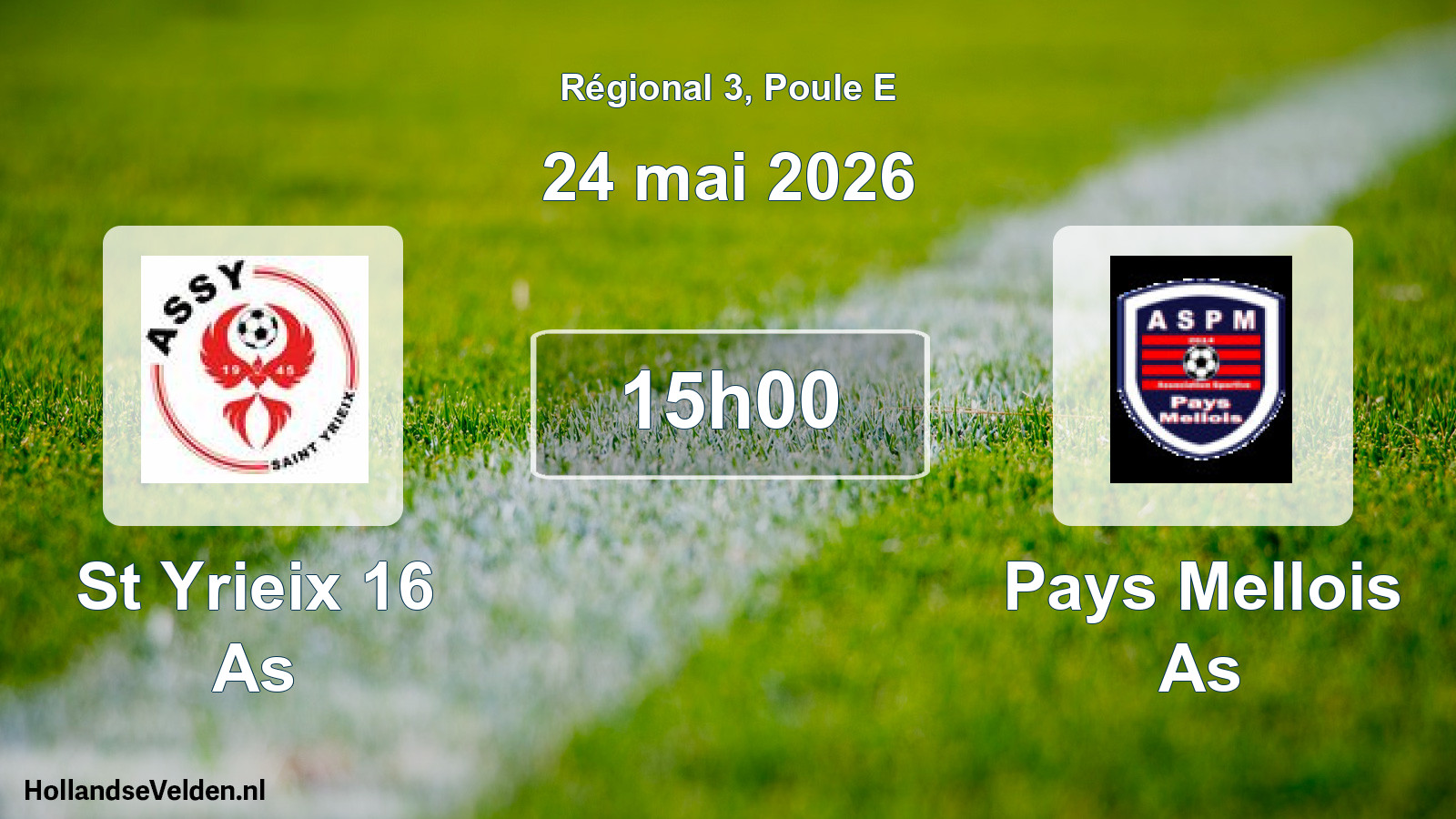 Geplande wedstrijd: St Yrieix 16 As - Pays Mellois As (24 mei 2026)