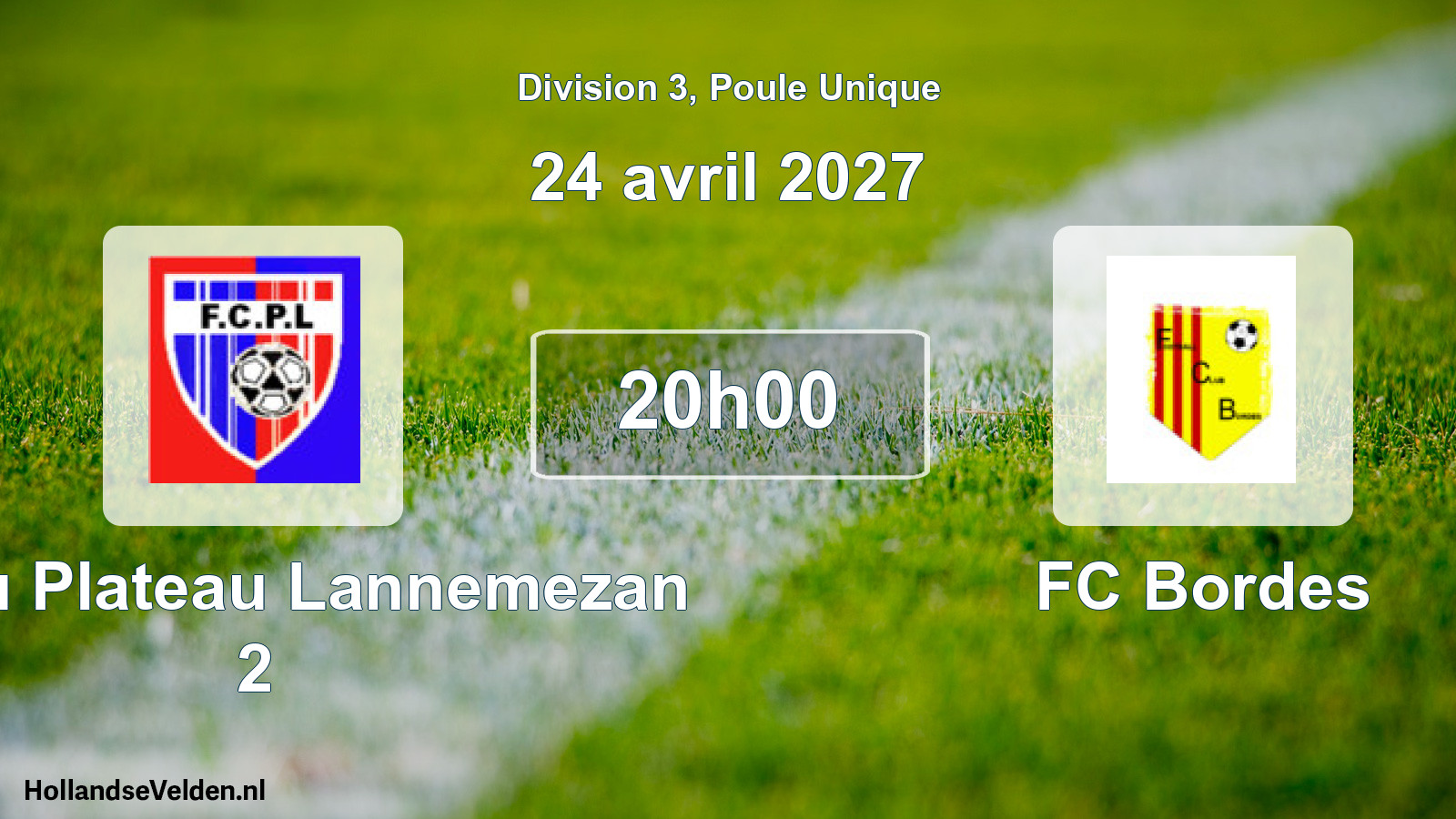 Match programmé: FC du Plateau Lannemezan 2 - FC Bordes (24 avril 2027)