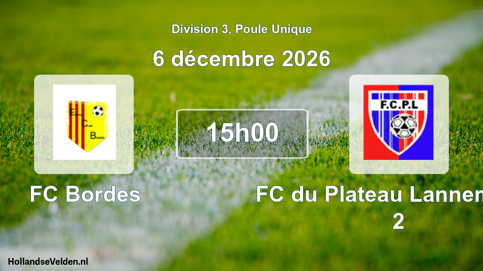 Match programmé: FC Bordes - FC du Plateau Lannemezan 2 (6 décembre 2026)