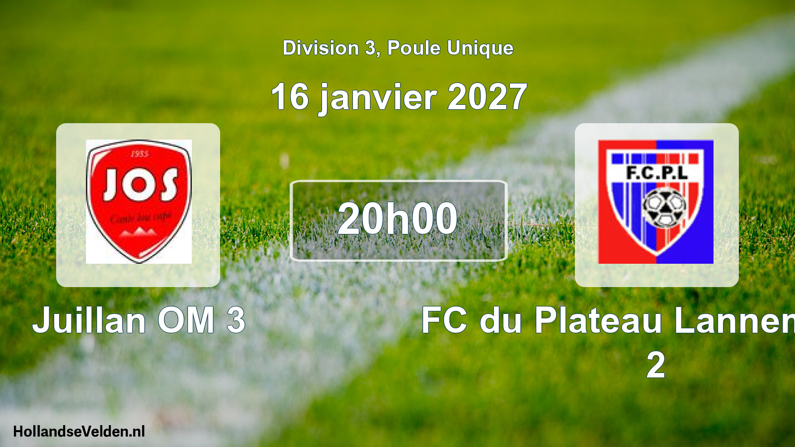Match programmé: Juillan OM 3 - FC du Plateau Lannemezan 2 (16 janvier 2027)