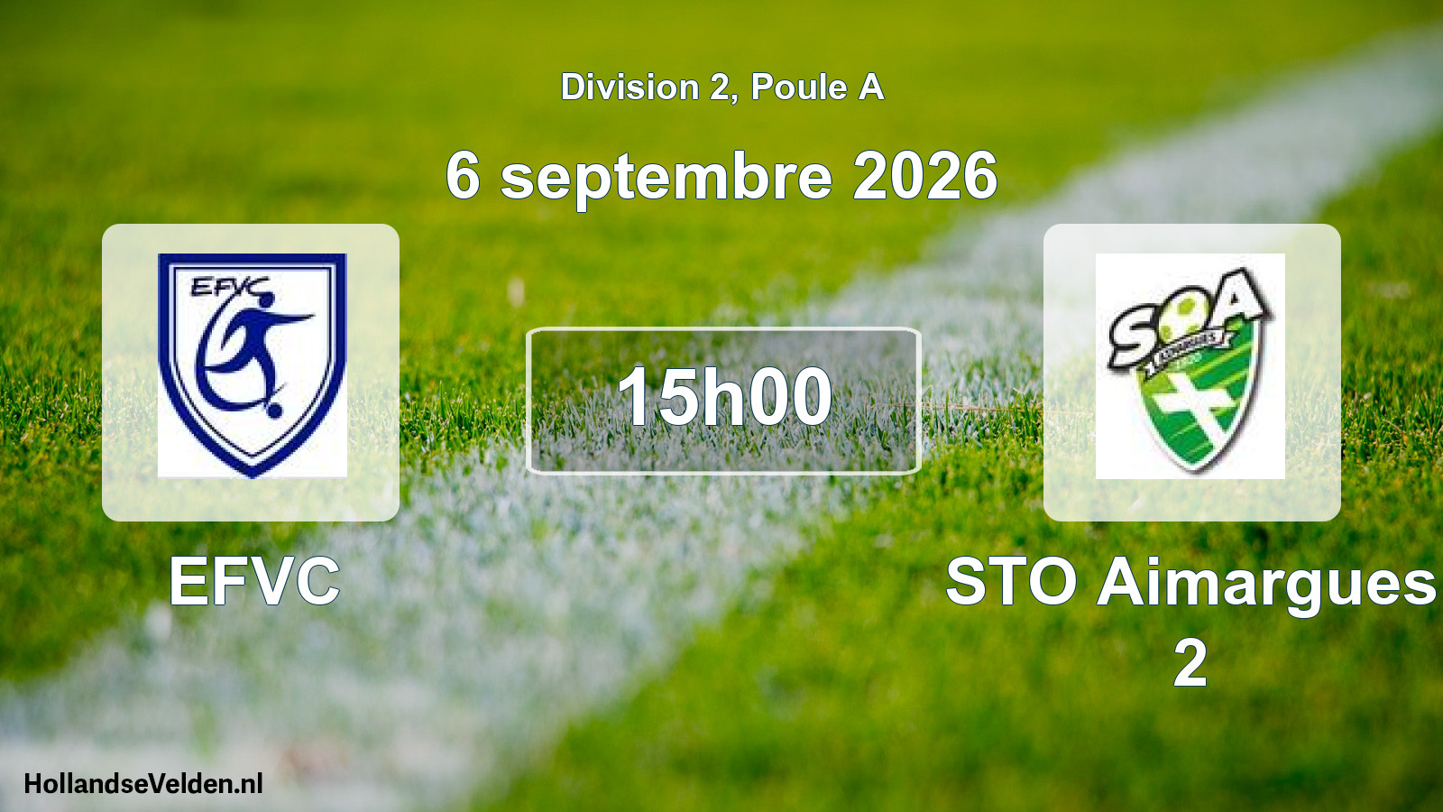 Match programmé: EFVC - STO Aimargues 2 (6 septembre 2026)