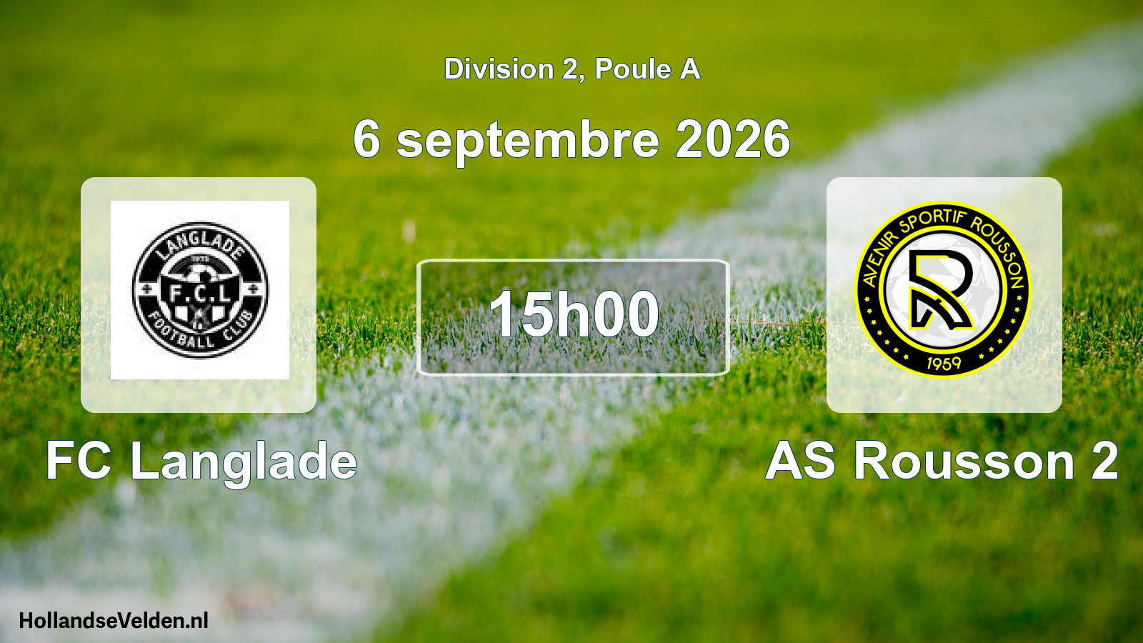Match programmé: FC Langlade - AS Rousson 2 (6 septembre 2026)