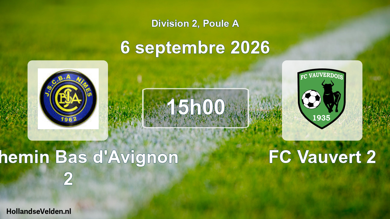 Match programmé: JS Chemin Bas d'Avignon 2 - FC Vauvert 2 (6 septembre 2026)