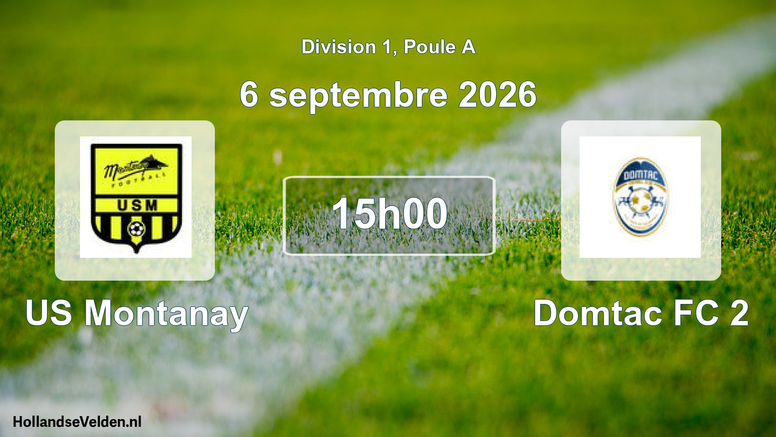 Scheduled Match: US Montanay - Domtac FC 2 (6 September 2026)