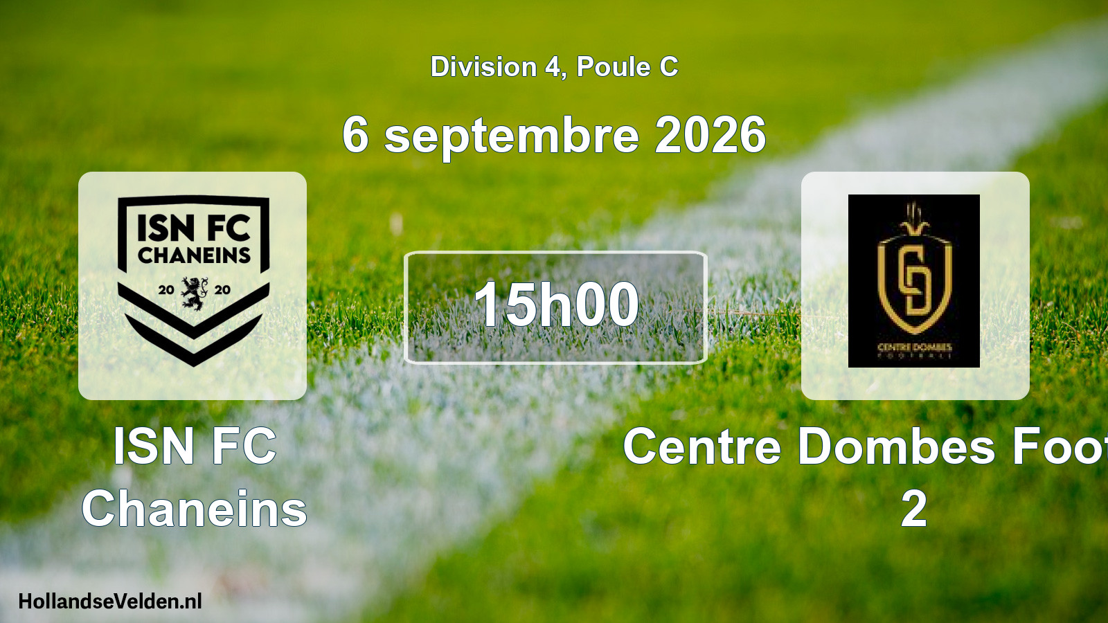 Match programmé: ISN FC Chaneins - Centre Dombes Football 2 (6 septembre 2026)