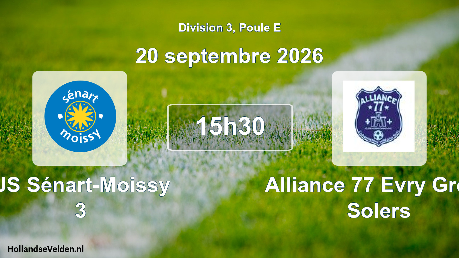 Scheduled Match: US Sénart-Moissy 3 - Alliance 77 Evry Grégy Solers (20 September 2026)