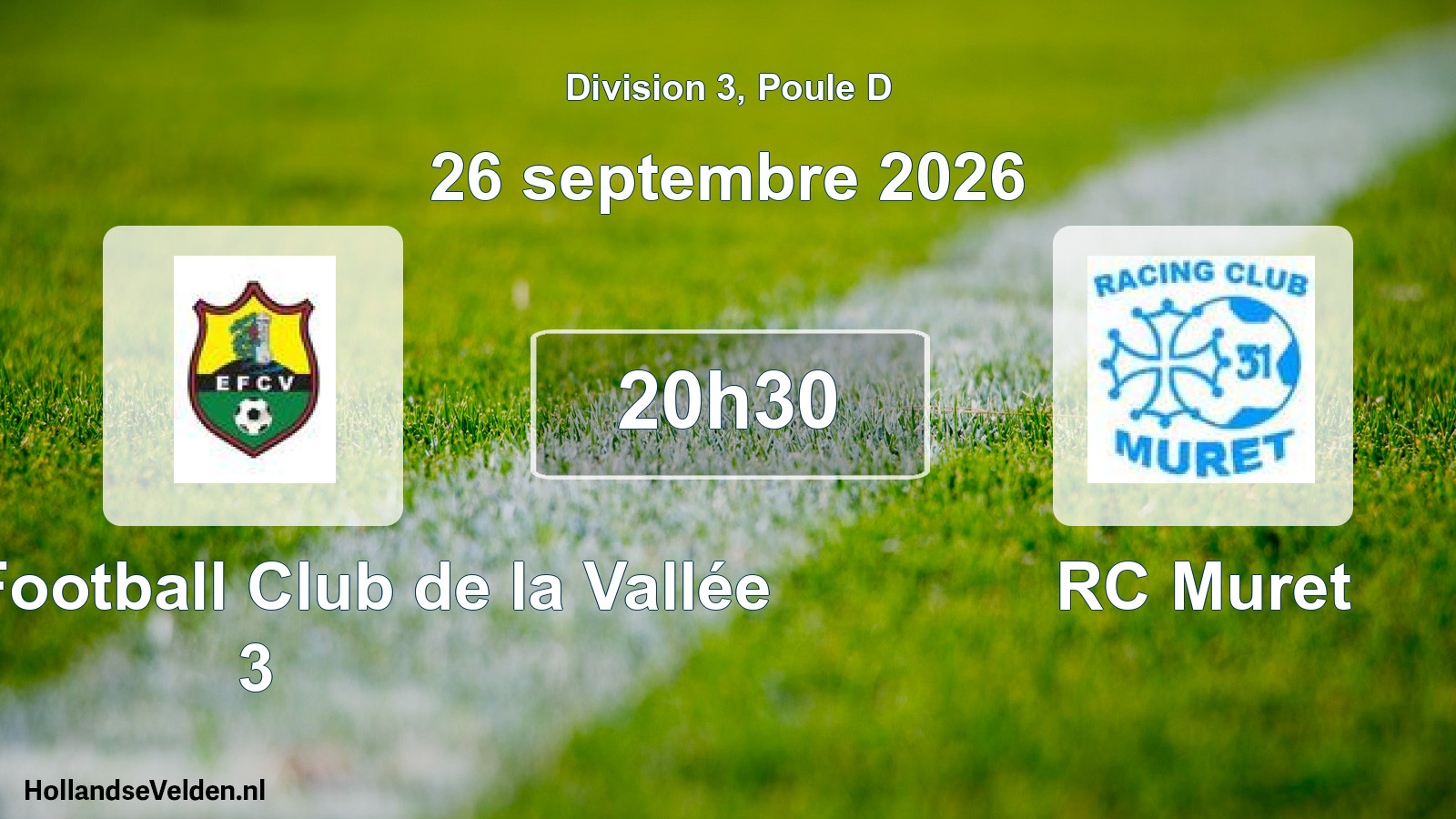 Match programmé: Espoir Football Club de la Vallée 3 - RC Muret (26 septembre 2026)