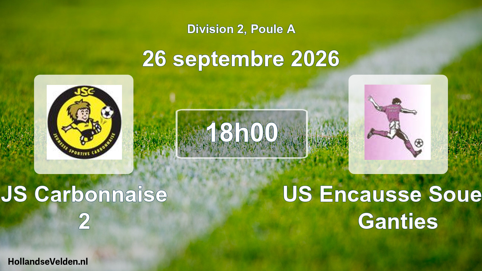 Match programmé: JS Carbonnaise 2 - US Encausse Soueich Ganties (26 septembre 2026)