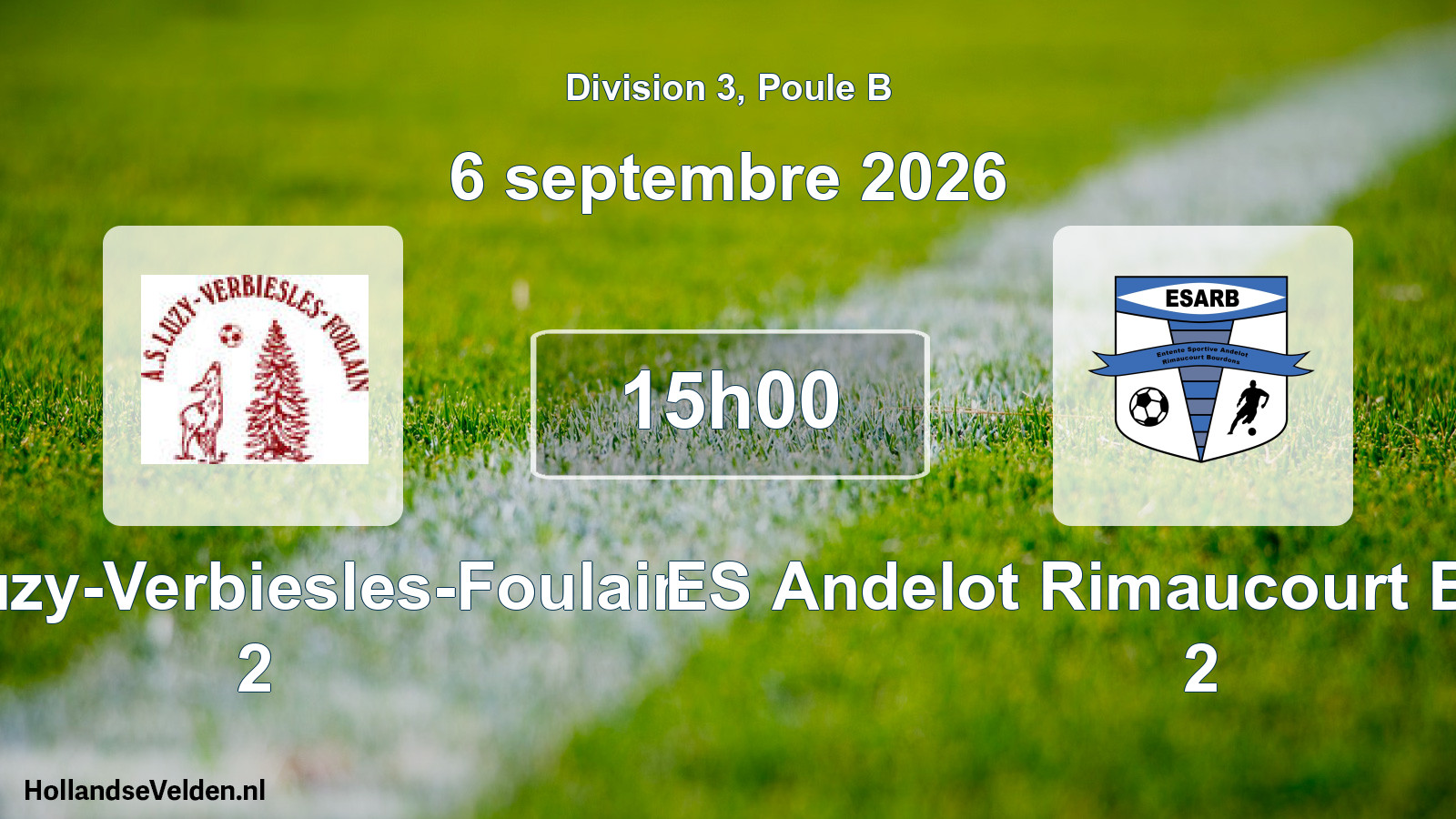 Scheduled Match: AS Luzy-Verbiesles-Foulain 2 - ES Andelot Rimaucourt Bourdons 2 (6 September 2026)