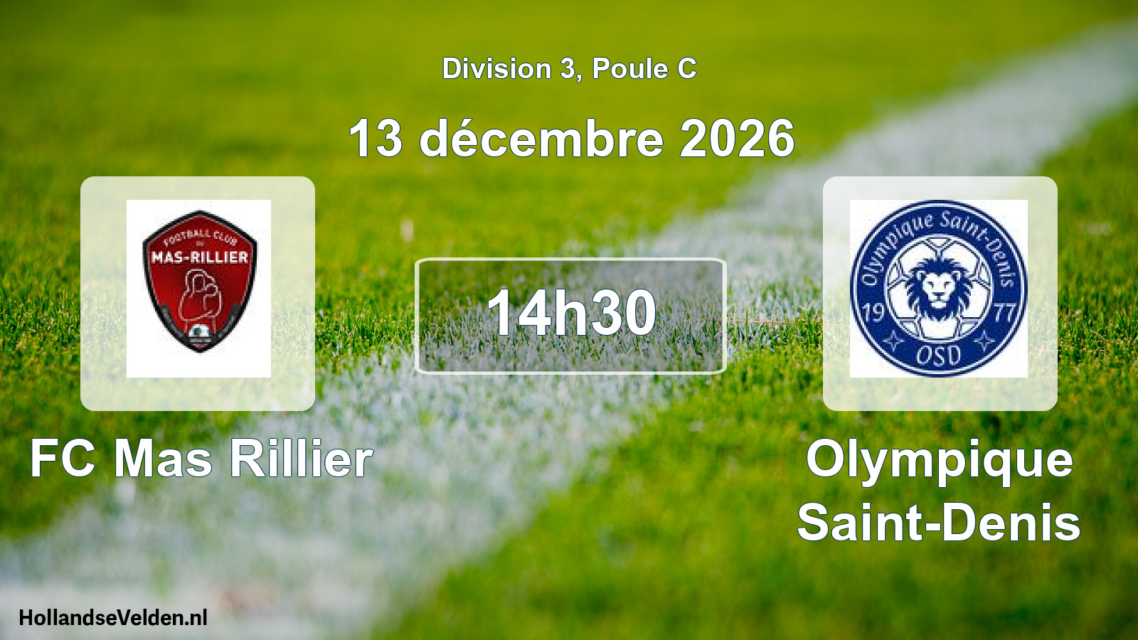 Match programmé: FC Mas Rillier - Olympique Saint-Denis (13 décembre 2026)