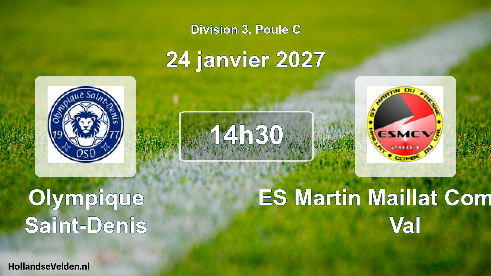Match programmé: Olympique Saint-Denis - ES Martin Maillat Combe du Val (24 janvier 2027)