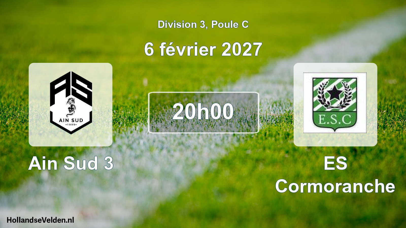 Match programmé: Ain Sud 3 - ES Cormoranche (6 février 2027)