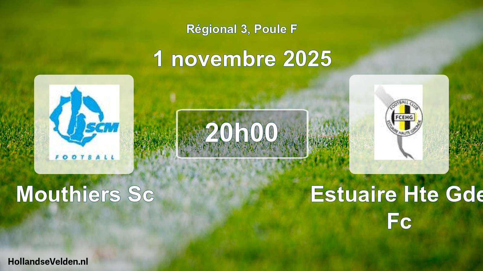 Scheduled Match: Mouthiers Sc - Estuaire Hte Gde Fc (1 November 2025)