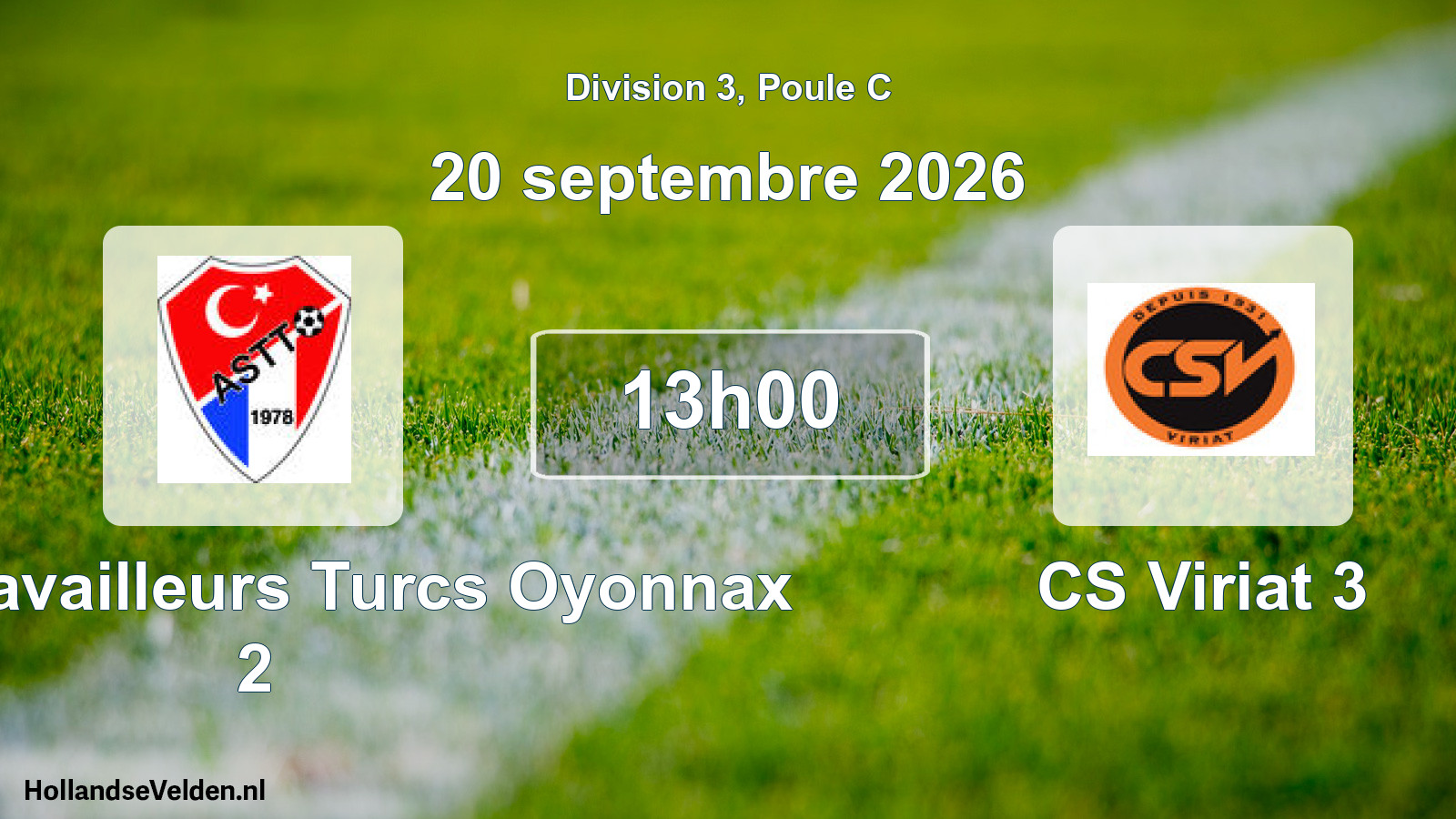 Match programmé: AM.S. Travailleurs Turcs Oyonnax 2 - CS Viriat 3 (20 septembre 2026)