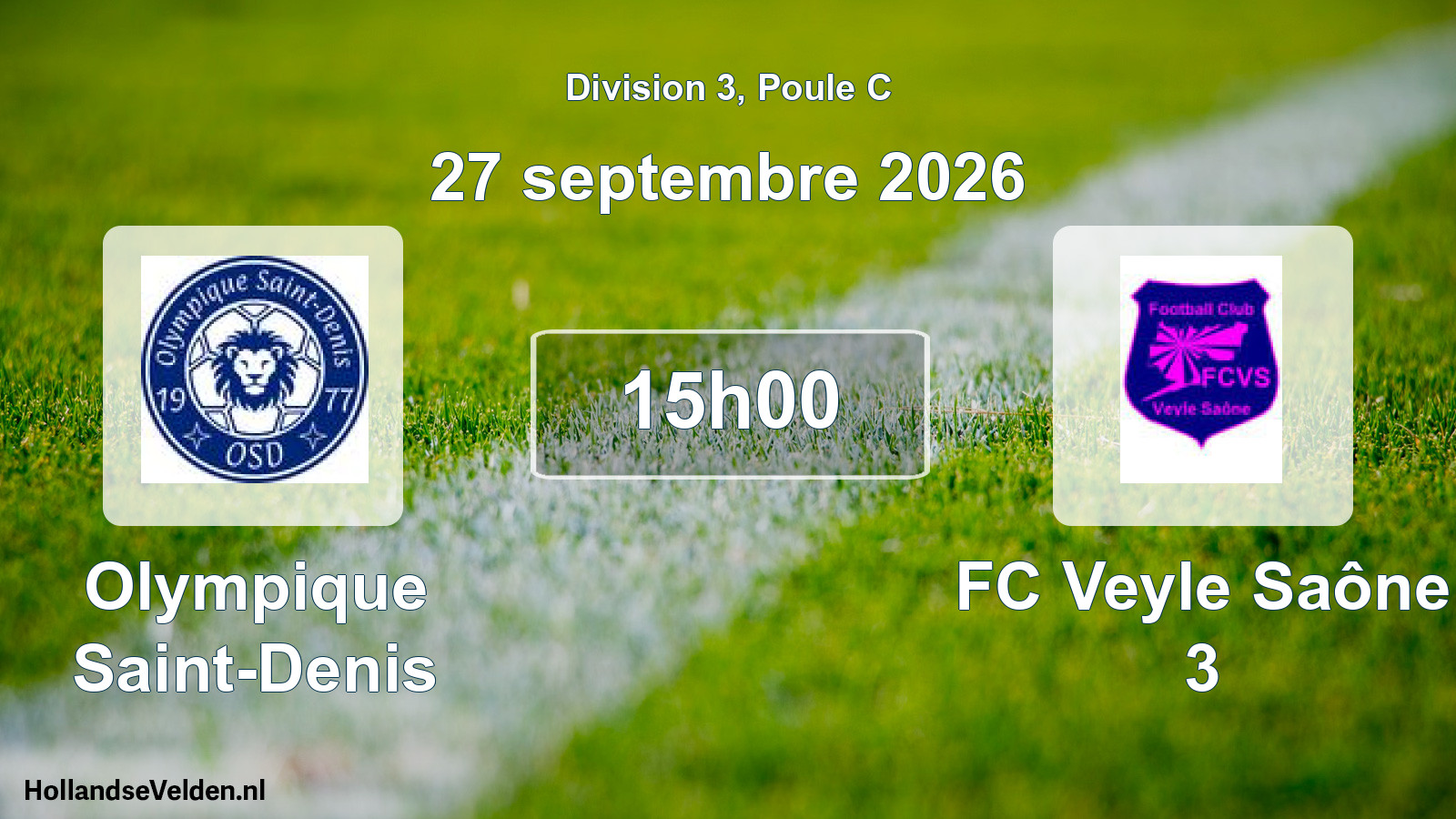 Match programmé: Olympique Saint-Denis - FC Veyle Saône 3 (27 septembre 2026)