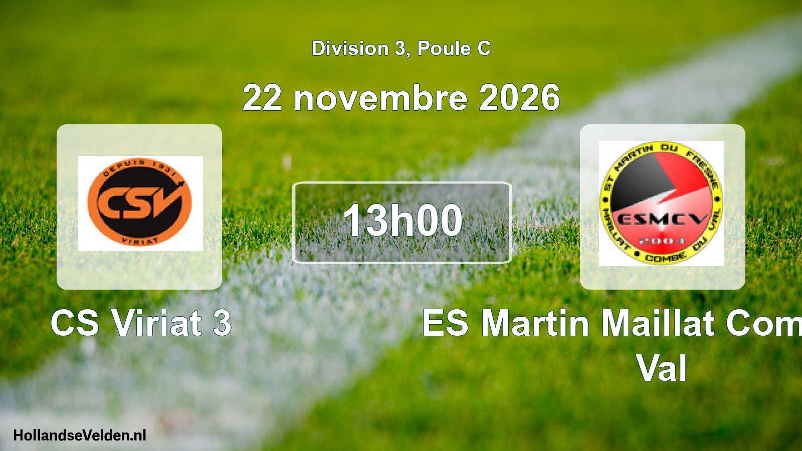 Match programmé: CS Viriat 3 - ES Martin Maillat Combe du Val (22 novembre 2026)