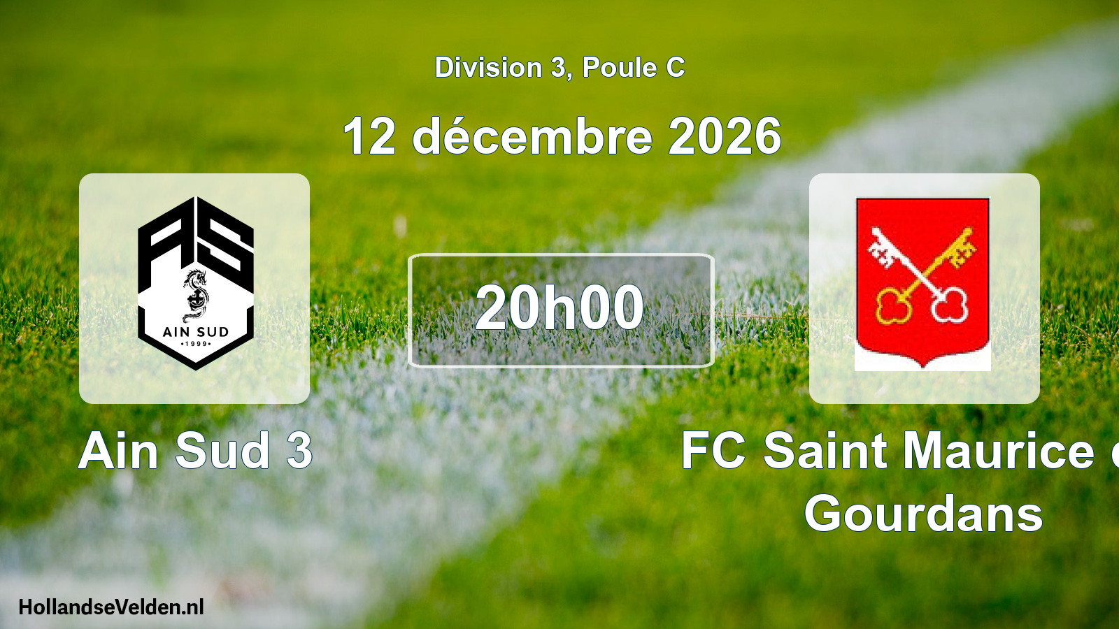 Match programmé: Ain Sud 3 - FC Saint Maurice de Gourdans (12 décembre 2026)