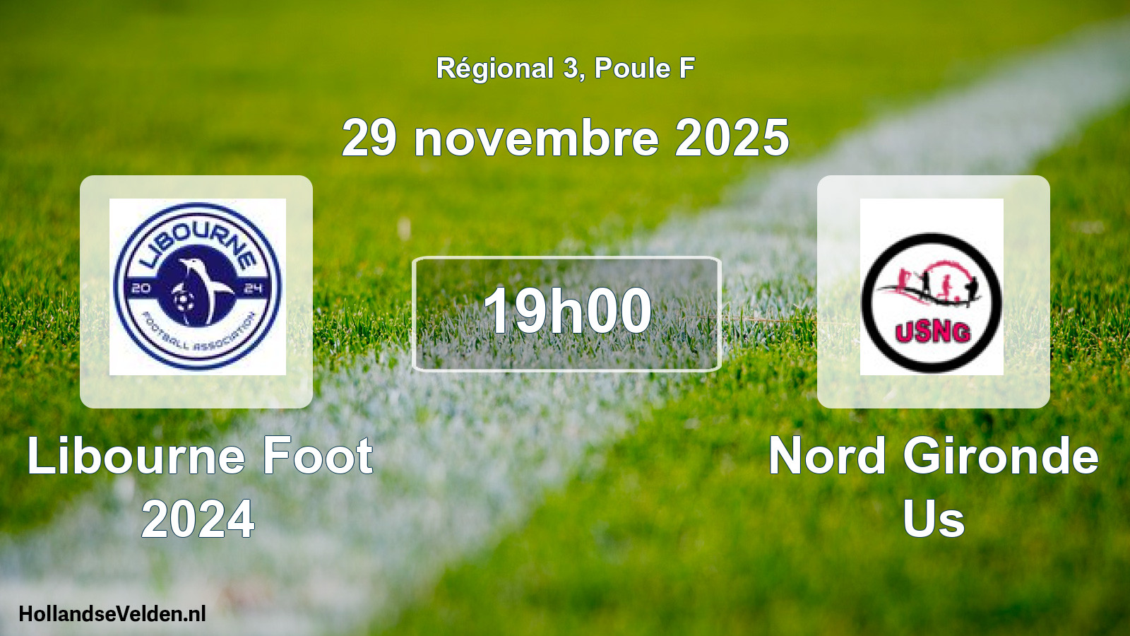 Scheduled Match: Libourne Foot 2024 - Nord Gironde Us (29 November 2025)