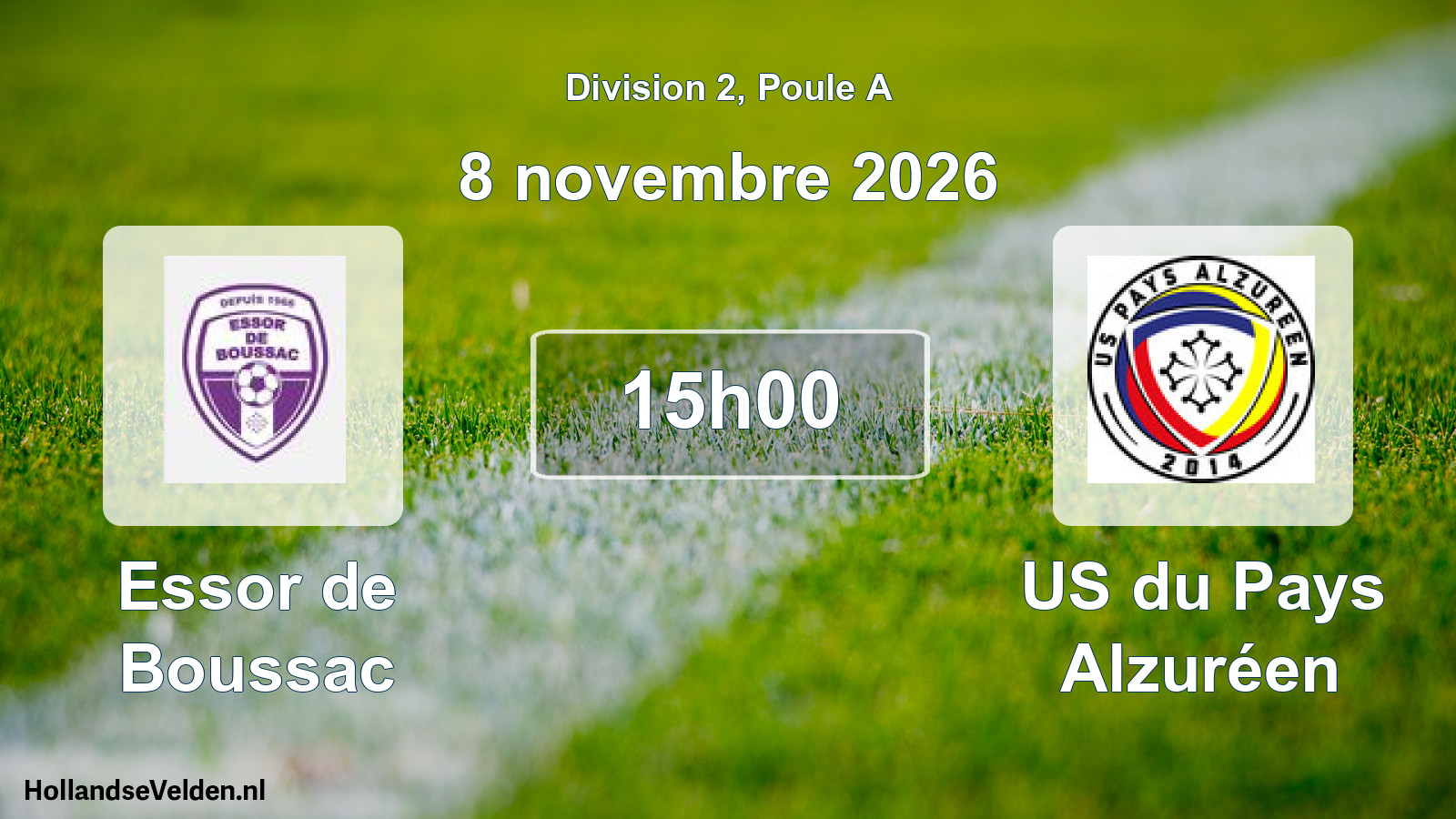 Match programmé: Essor de Boussac - US du Pays Alzuréen (8 novembre 2026)
