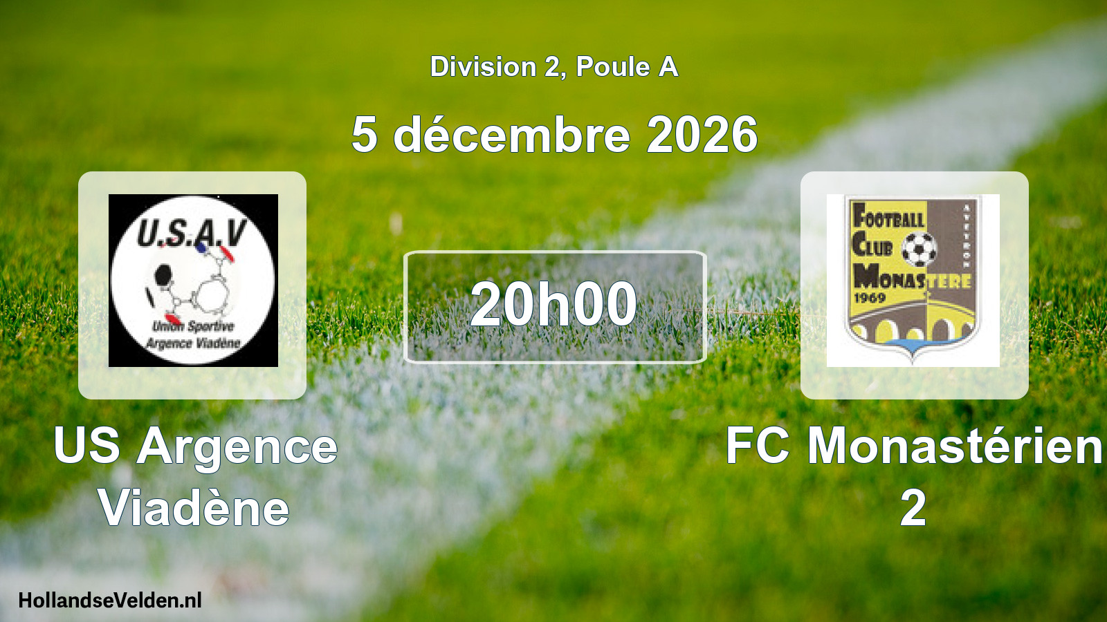 Match programmé: US Argence Viadène - FC Monastérien 2 (5 décembre 2026)