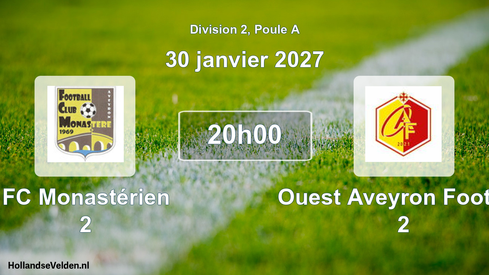 Match programmé: FC Monastérien 2 - Ouest Aveyron Football 2 (30 janvier 2027)