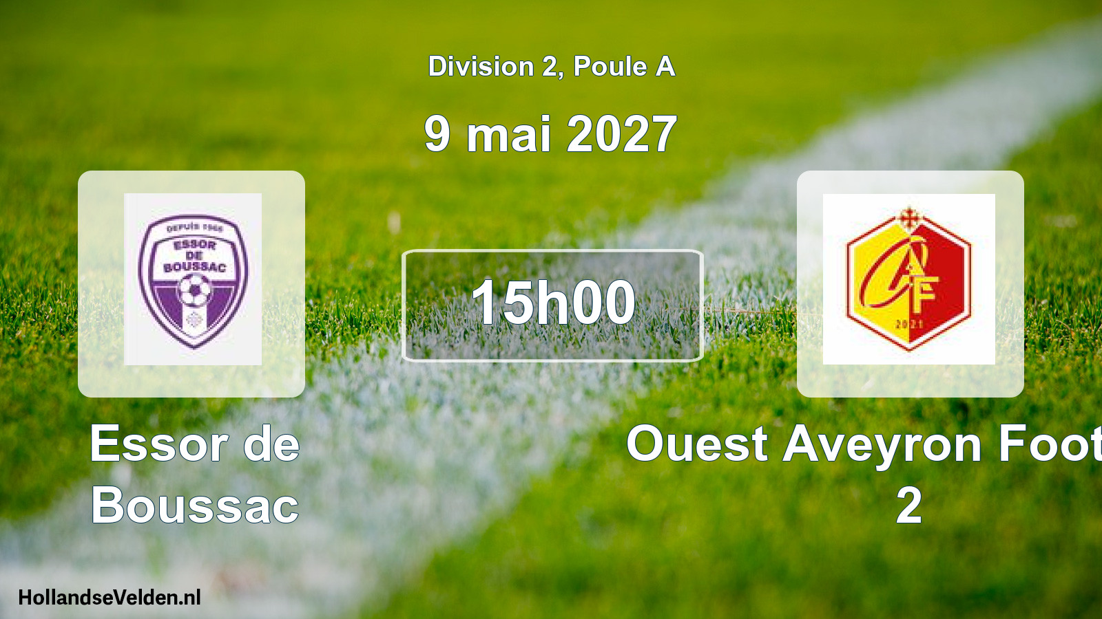 Match programmé: Essor de Boussac - Ouest Aveyron Football 2 (9 mai 2027)
