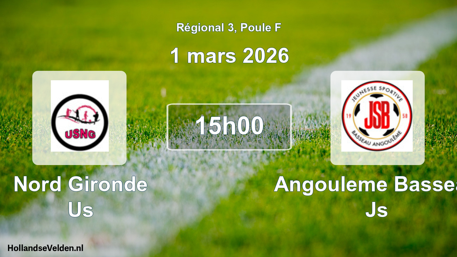 Geplande wedstrijd: Nord Gironde Us - Angouleme Basseau Js (1 maart 2026)