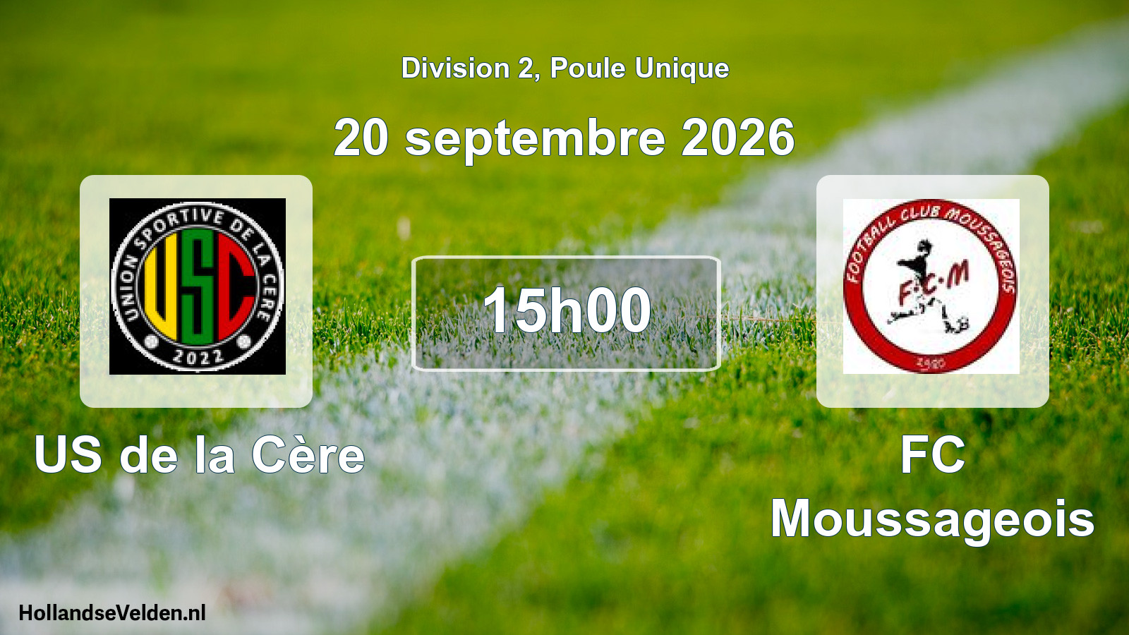 Match programmé: US de la Cère - FC Moussageois (20 septembre 2026)