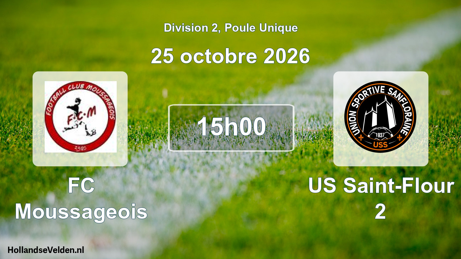Match programmé: FC Moussageois - US Saint-Flour 2 (25 octobre 2026)