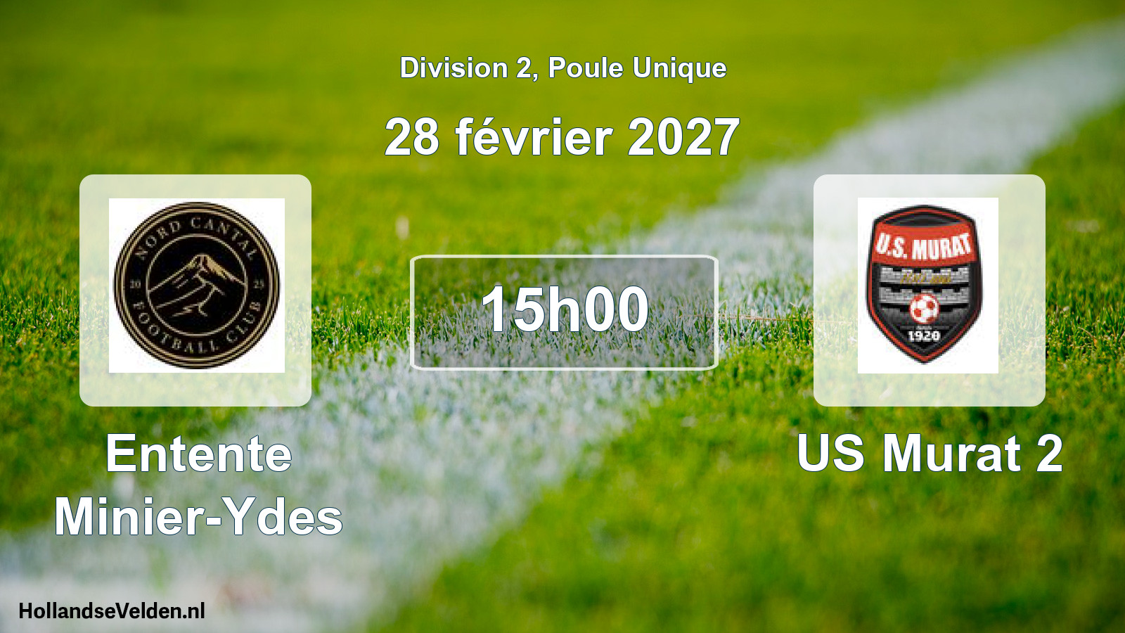 Match programmé: Entente Minier-Ydes - US Murat 2 (28 février 2027)