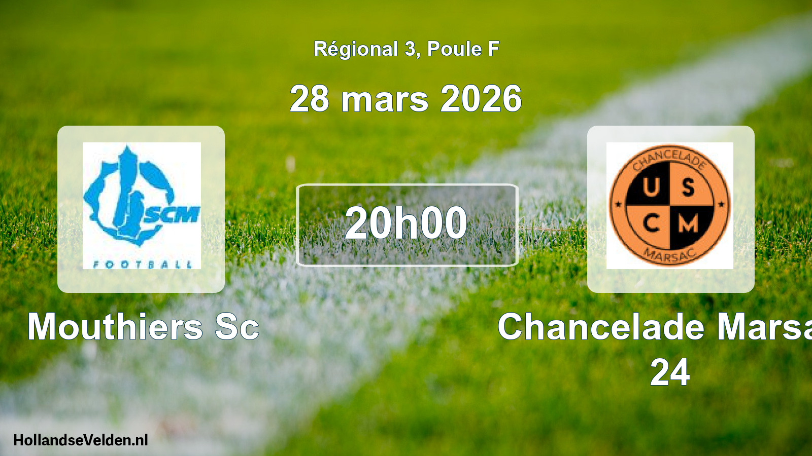 Geplande wedstrijd: Mouthiers Sc - Chancelade Marsac 24 (28 mars 2026)