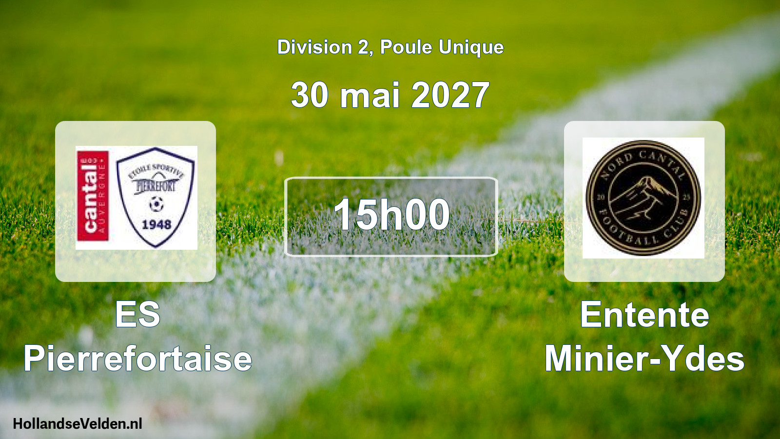 Match programmé: ES Pierrefortaise - Entente Minier-Ydes (30 mai 2027)