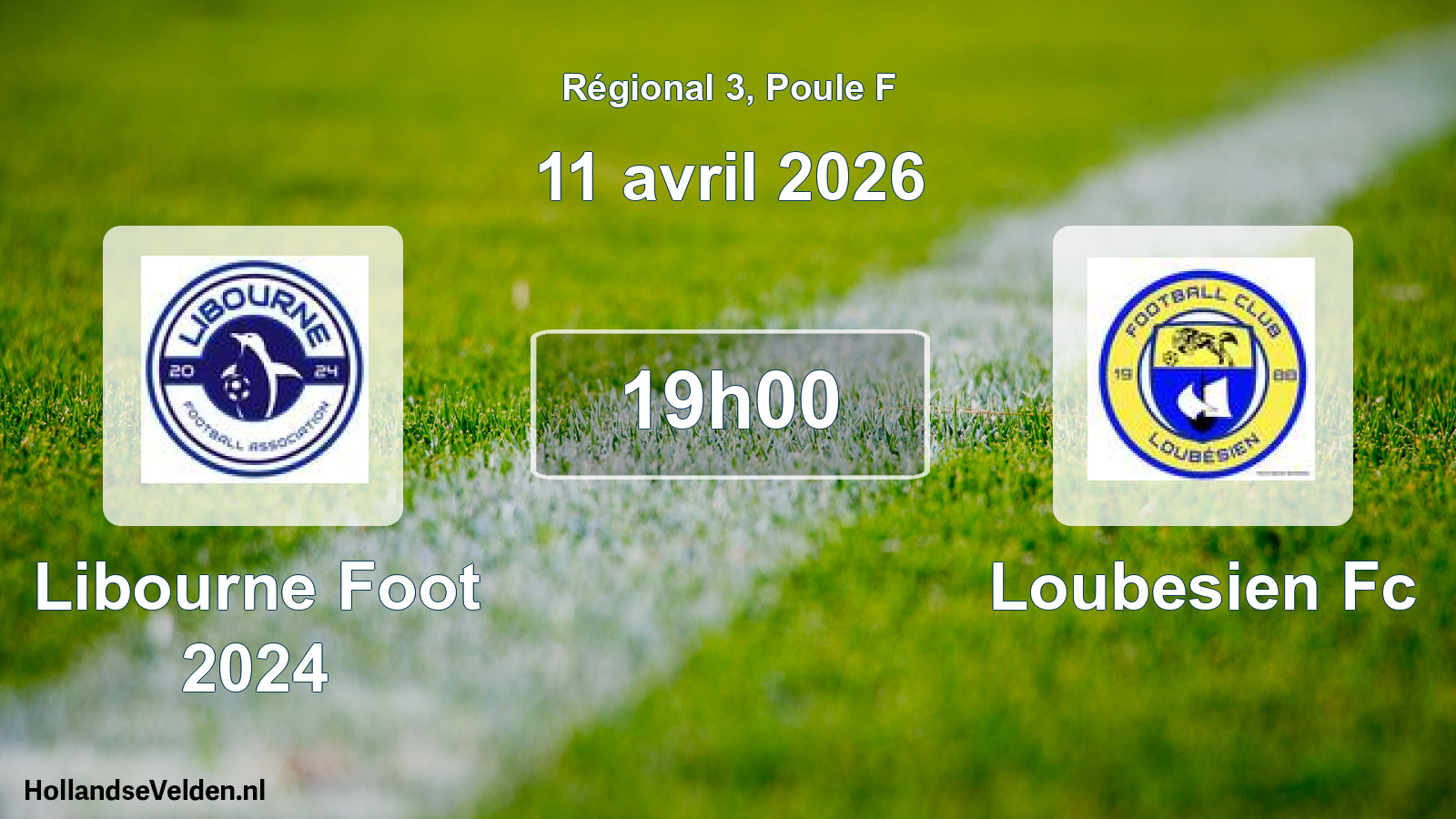Geplande wedstrijd: Libourne Foot 2024 - Loubesien Fc (11 avril 2026)
