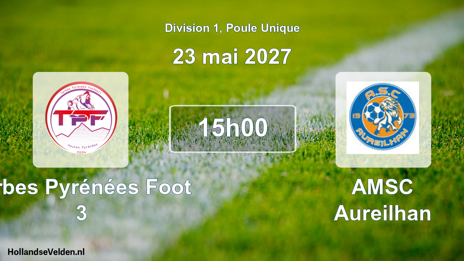 Match programmé: Tarbes Pyrénées Foot 3 - AMSC Aureilhan (23 mai 2027)