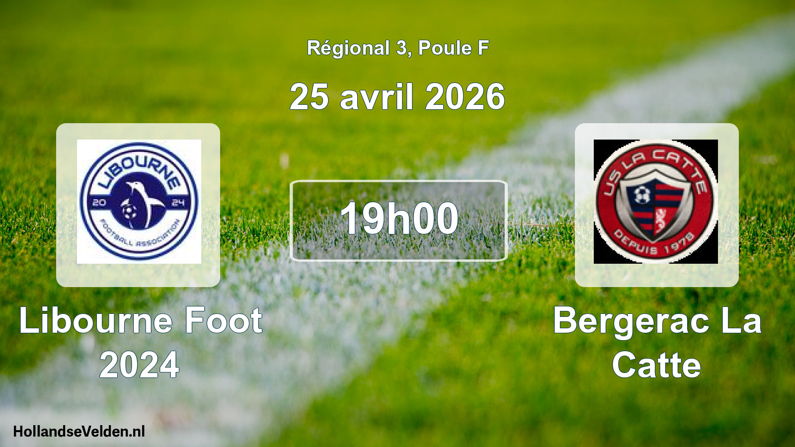 Geplande wedstrijd: Libourne Foot 2024 - Bergerac La Catte (25 avril 2026)