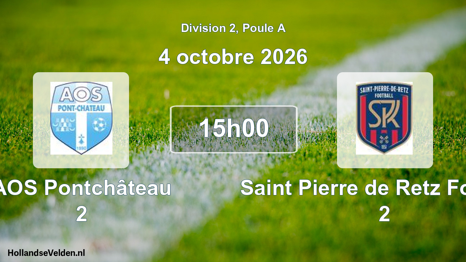 Scheduled Match: AOS Pontchâteau 2 - Saint Pierre de Retz Football 2 (4 October 2026)