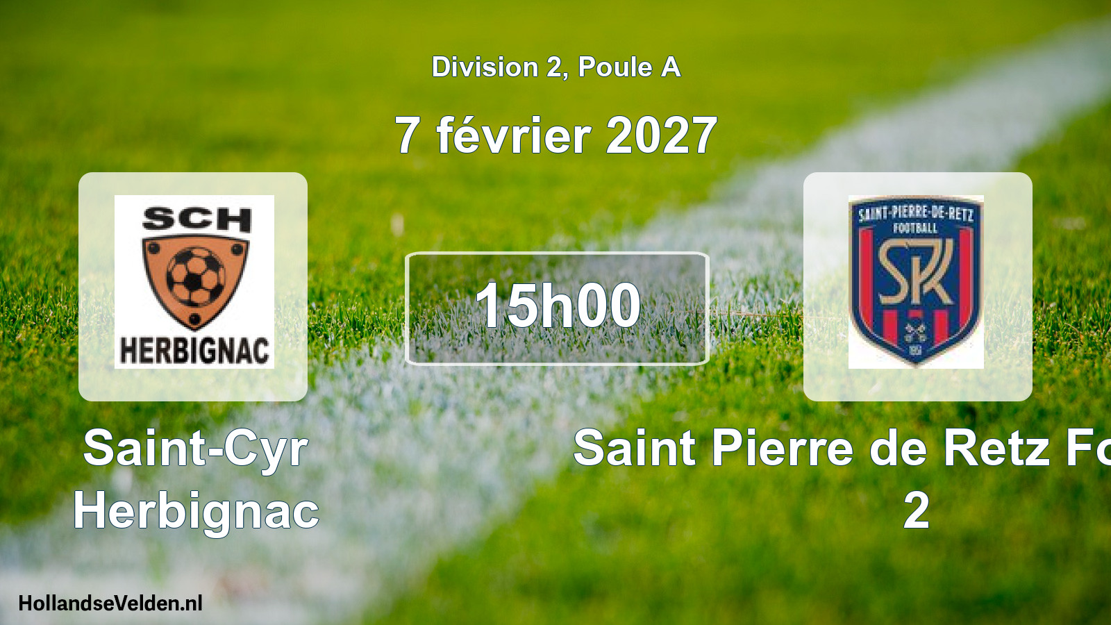 Scheduled Match: Saint-Cyr Herbignac - Saint Pierre de Retz Football 2 (7 February 2027)