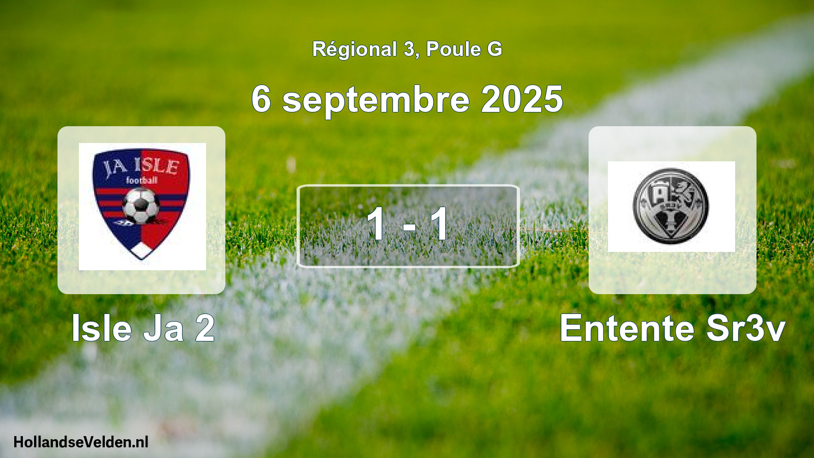 Gespeelde wedstrijd: Isle Ja 2 - Entente Sr3v 1 - 1 (6 septembre 2025)